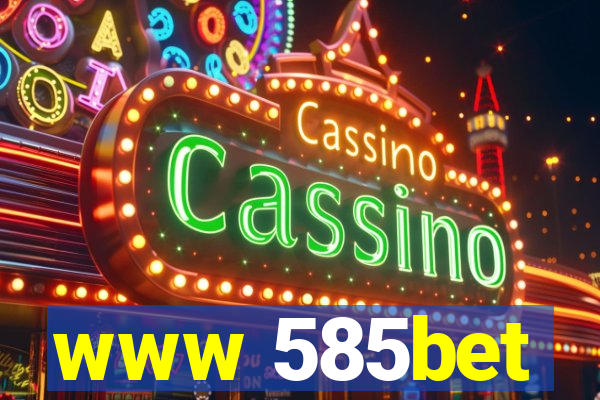 www 585bet